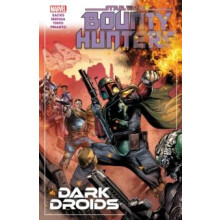 Star Wars Bounty Hunters Vol. 7 Dark Droids by Ethan Sacks Paperback B - Book