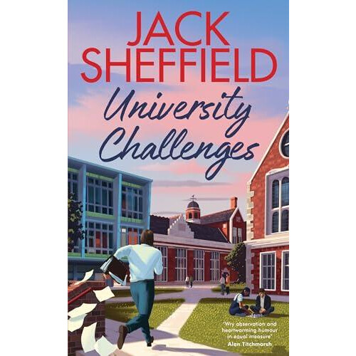 University Challenges by Jack Sheffield Hardcover Book