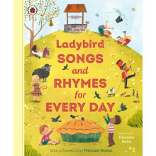 Ladybird Songs and Rhymes for Every Day by Ladybird Hardcover Book
