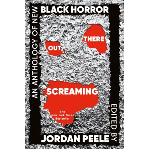 Out There Screaming by Jordan Peele Paperback Book