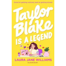 Taylor Blake Is a Legend by Laura Jane Williams Paperback Book