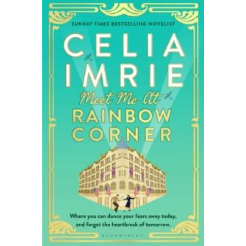 Meet Me at Rainbow Corner by Celia Imrie Hardcover Book
