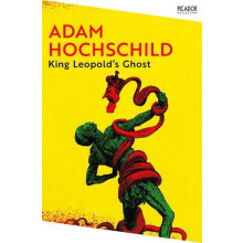 King Leopolds Ghost by Adam Hochschild Paperback Book