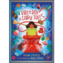Bibi and the Box of Fairy Tales by Vivian French Paperback Book
