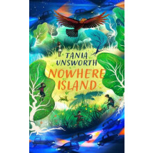 Nowhere Island by Tania Unsworth Paperback Book