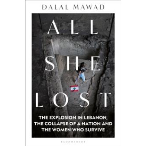 All She Lost by Dalal Mawad Paperback Book