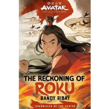 Avatar the Last Airbender The Reckoning of Roku Chronicles of the Avat - Book