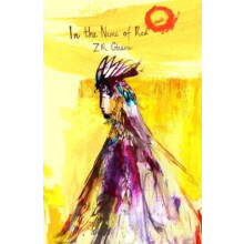 In the Name of Red by Z.R. Ghani Other Book