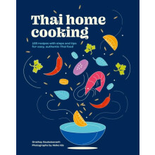 Thai Home Cooking by Orathay Souksisavanh Hardcover Book
