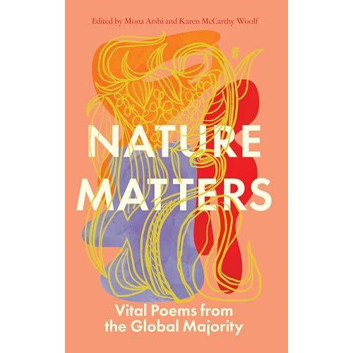 Nature Matters by Karen McCarthy Woolf Hardcover Book