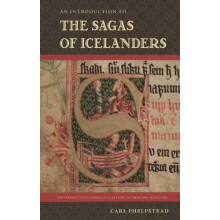 An Introduction to the Sagas of Icelanders by Carl Phelpstead Paperbac