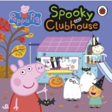 Peppa Pig Spooky Clubhouse by Peppa Pig Other Book