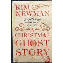 A Christmas Ghost Story by Kim Newman Hardcover Book