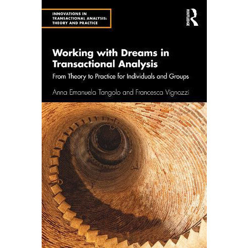 Working with Dreams in Transactional Analysis by Francesca Vignozzi Pa