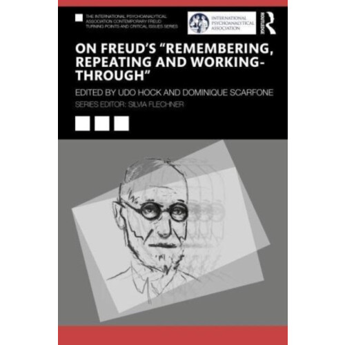 On Freuds Remembering Repeating and WorkingThrough Paperback Book