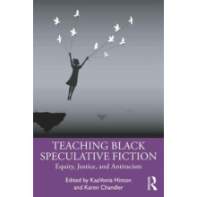 Teaching Black Speculative Fiction Paperback Book