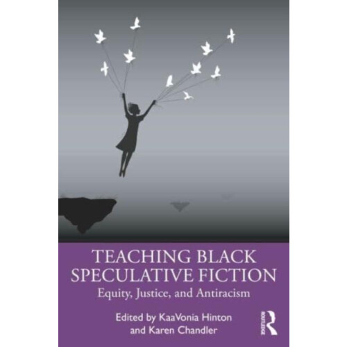 Teaching Black Speculative Fiction Paperback Book
