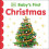 Babys First Christmas by DK Other Book 1