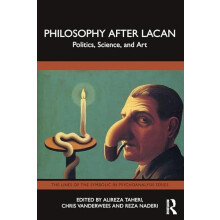 Philosophy After Lacan Paperback Book