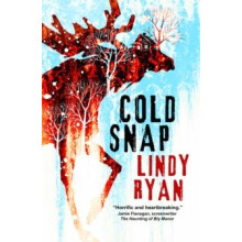 Cold Snap by Lindy Ryan Hardcover Book