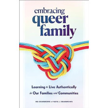 Embracing Queer Family by Katie J. Chiaramonte Hardcover Book