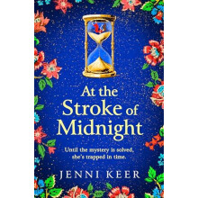 At the Stroke of Midnight by Jenni Keer Paperback Book