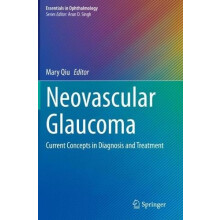 Neovascular Glaucoma Paperback Book