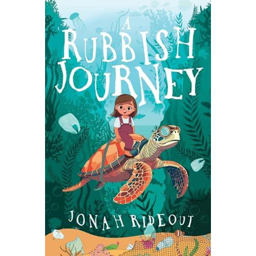 A Rubbish Journey by Jonah Rideout Paperback Book