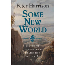 Some New World by Peter University of Queensland Harrison Hardcover Bo