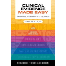 Clinical Evidence Made Easy second edition by Jackson Daniel Universit