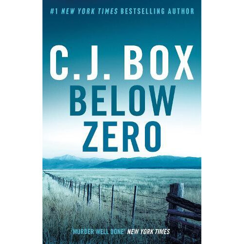 Below Zero by C.J. Box Paperback Book