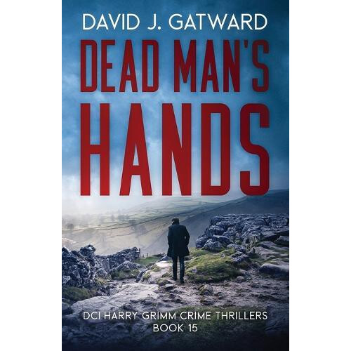Dead Mans hands by David J Gatward Paperback Book