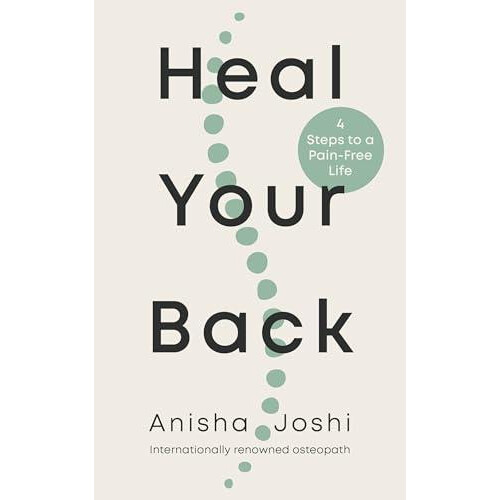 Heal Your Back by Anisha Joshi Paperback Book