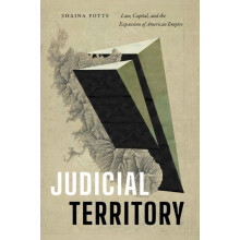 Judicial Territory by Shaina Potts Paperback Book