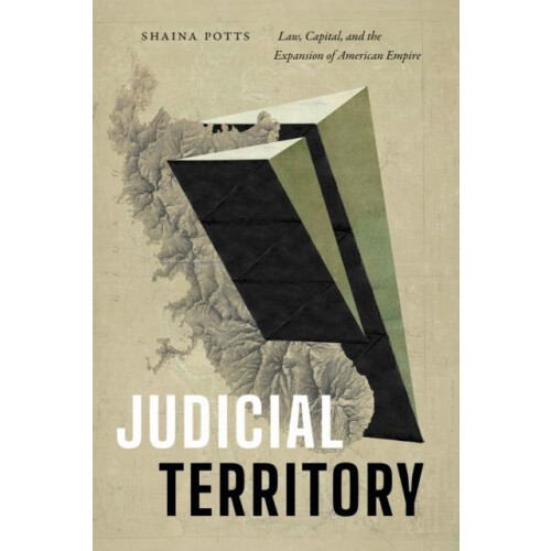 Judicial Territory by Shaina Potts Paperback Book