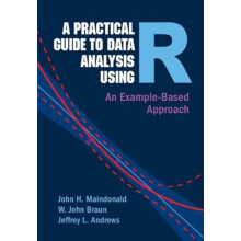 A Practical Guide to Data Analysis Using R by Andrews Jeffrey L. Unive