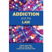 Addiction and the Law by Laurence Westreich Paperback Book