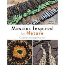 Mosaics Inspired by Nature by Rachel Davies Paperback Book