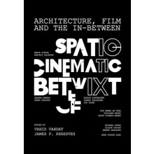 Architecture Film and the Inbetween Paperback Book