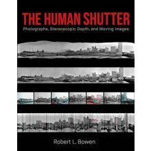The Human Shutter by Robert L. Bowen Paperback Book