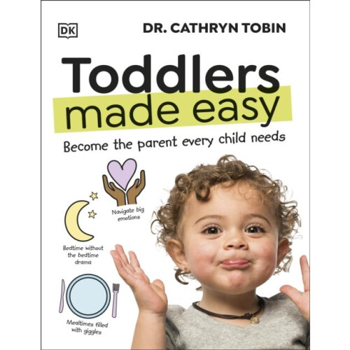 Toddlers Made Easy by Dr Cathryn Tobin Hardcover Book