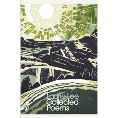 Collected Poems by Laurie Lee Paperback Book