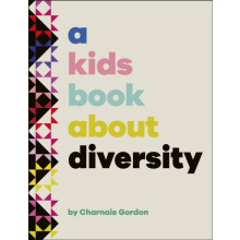 A Kids Book About Diversity by Charnaie Gordon Hardcover Book