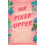 Mr Fixer Upper by Lucy Score Paperback Book 1