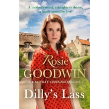 Dillys Lass by Rosie Goodwin Paperback Book