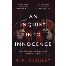 An Inquiry Into Innocence by R. N. Cogley Paperback Book