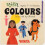 Colours by Ingela P Arrhenius Other Book 1