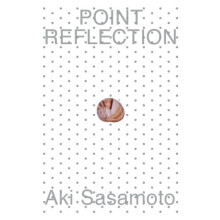 Aki Sasamoto Point Reflection Paperback Book