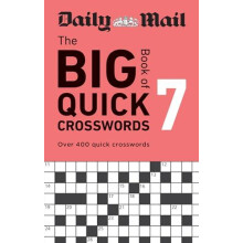Daily Mail Big Book of Quick Crosswords Volume 7 by Daily Mail Paperba