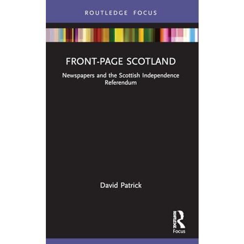 FrontPage Scotland by Patrick David University of the book State South